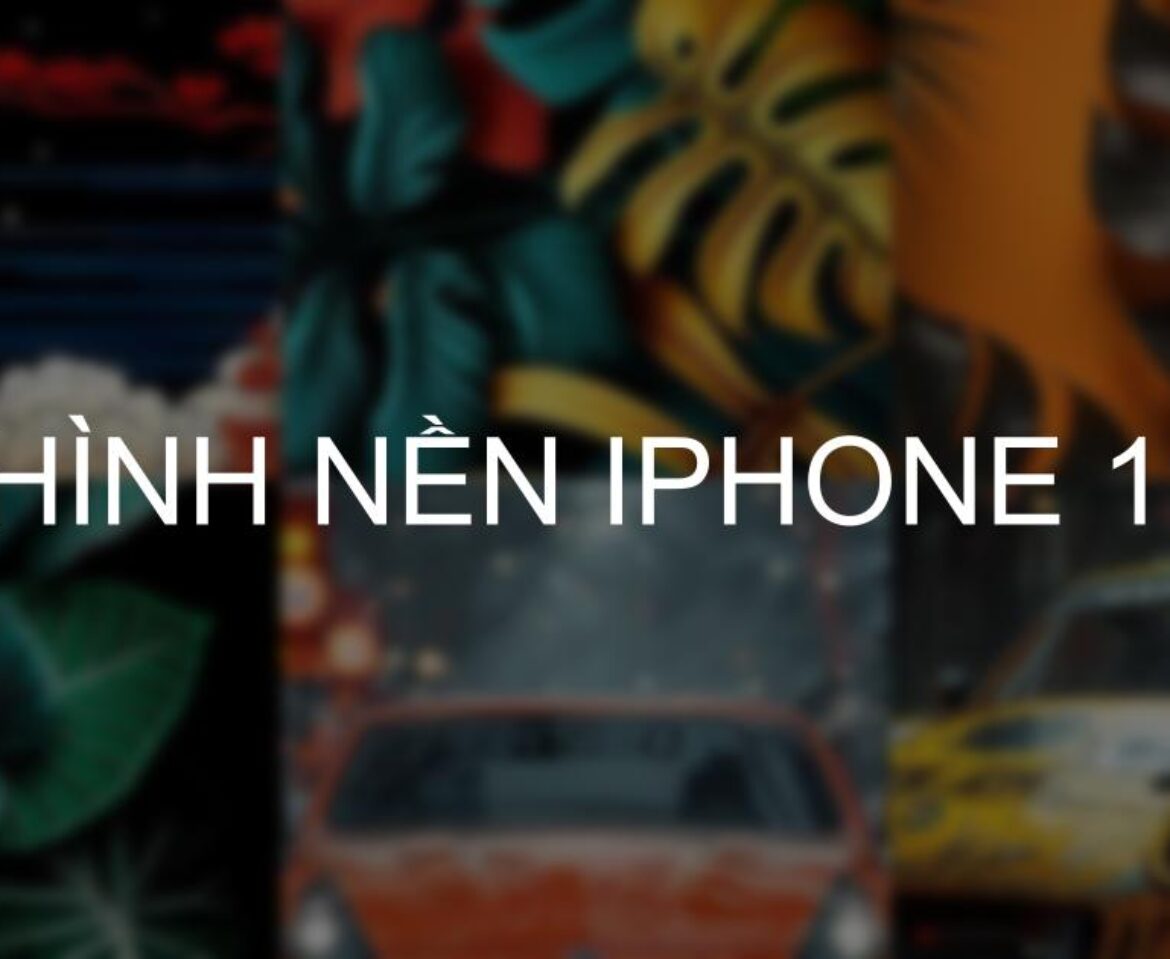 Tải 99+ Hình nền iPhone 11, Pro, Pro Max Siêu đẹp