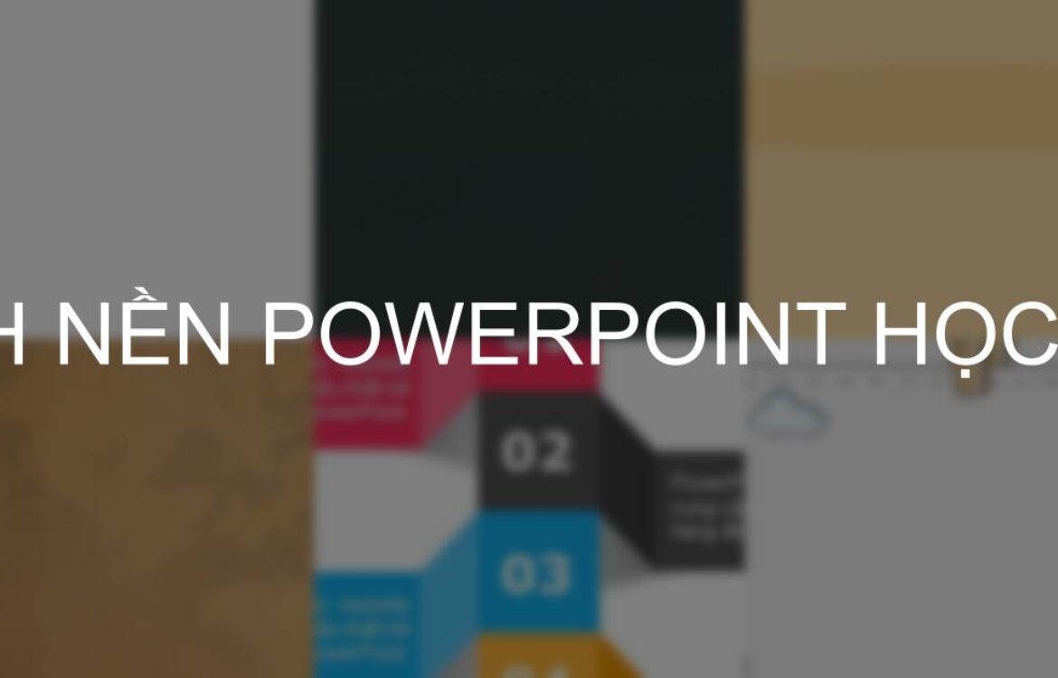 Tải ngay 299+ Hình nền powerpoint học tập cho học sinh, sinh viên